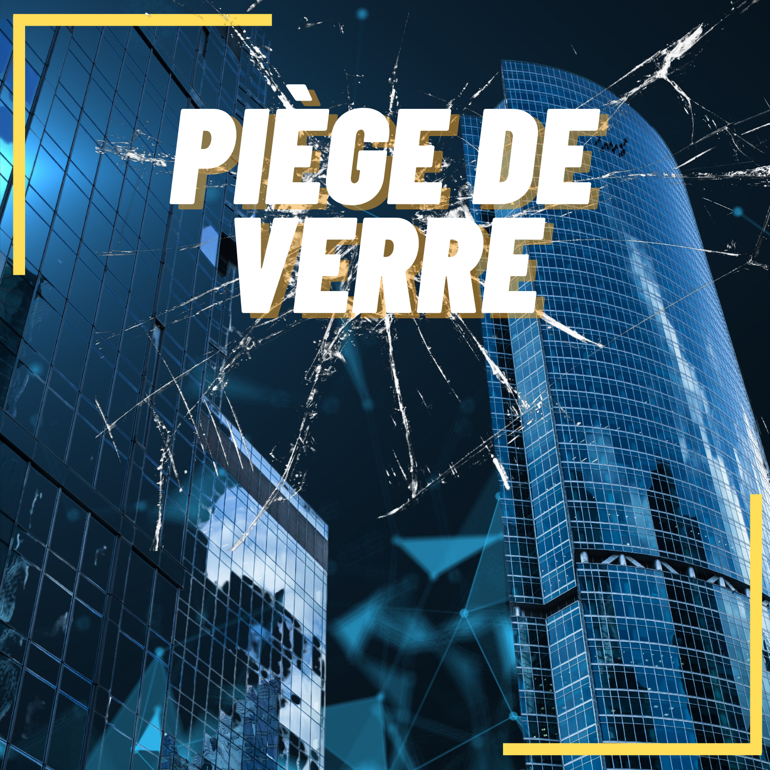 Template PIEGE DE VERRE