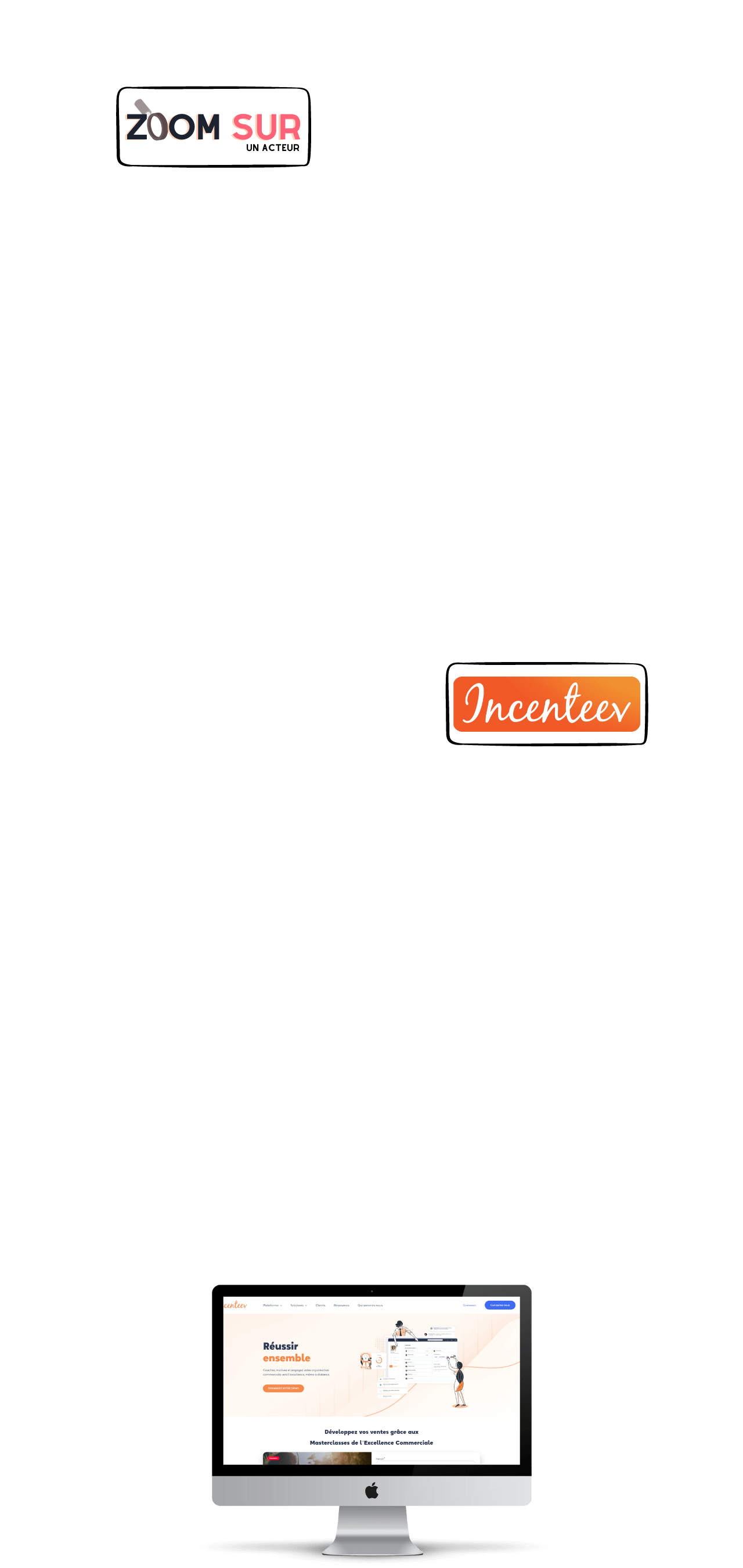 Jeux serieux - Acteur Incenteev - Relation client coaching engagement motivation