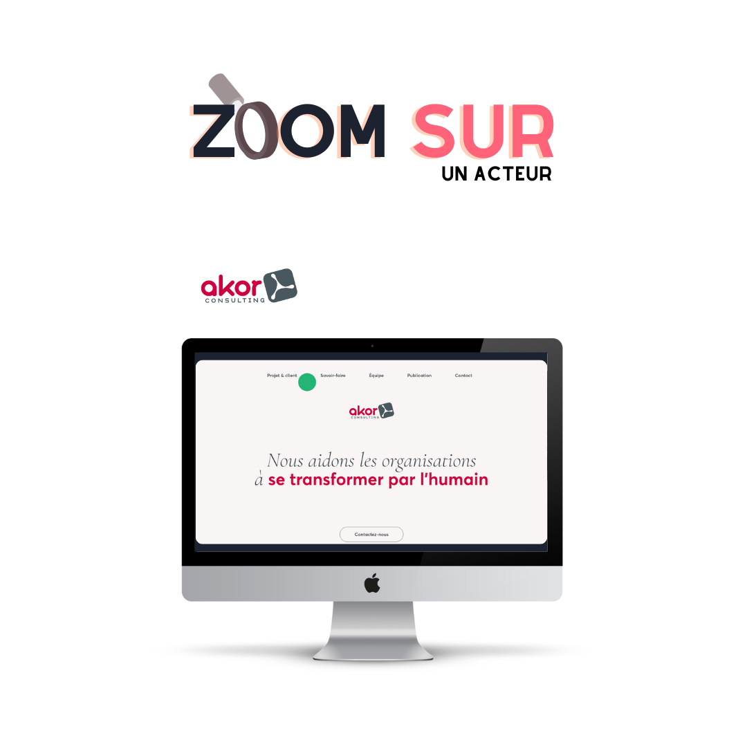 Serious Game - Acteur Akor consulting - Management Changement