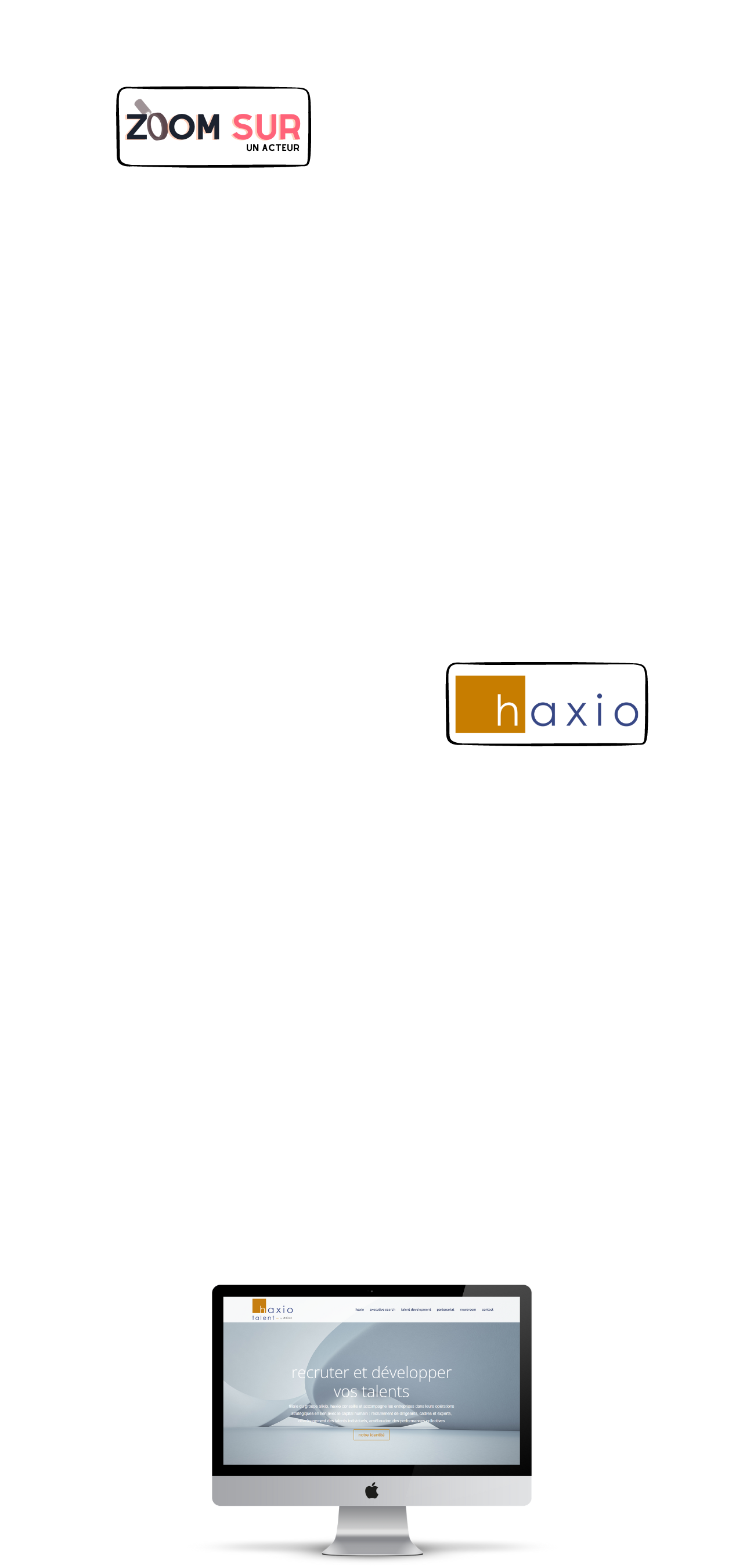 Serious Game - Acteur Haxio - Management Leadership